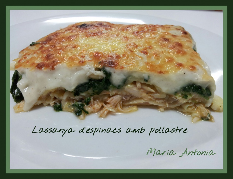 Lassanya d&#039;espinacs i pollastre
