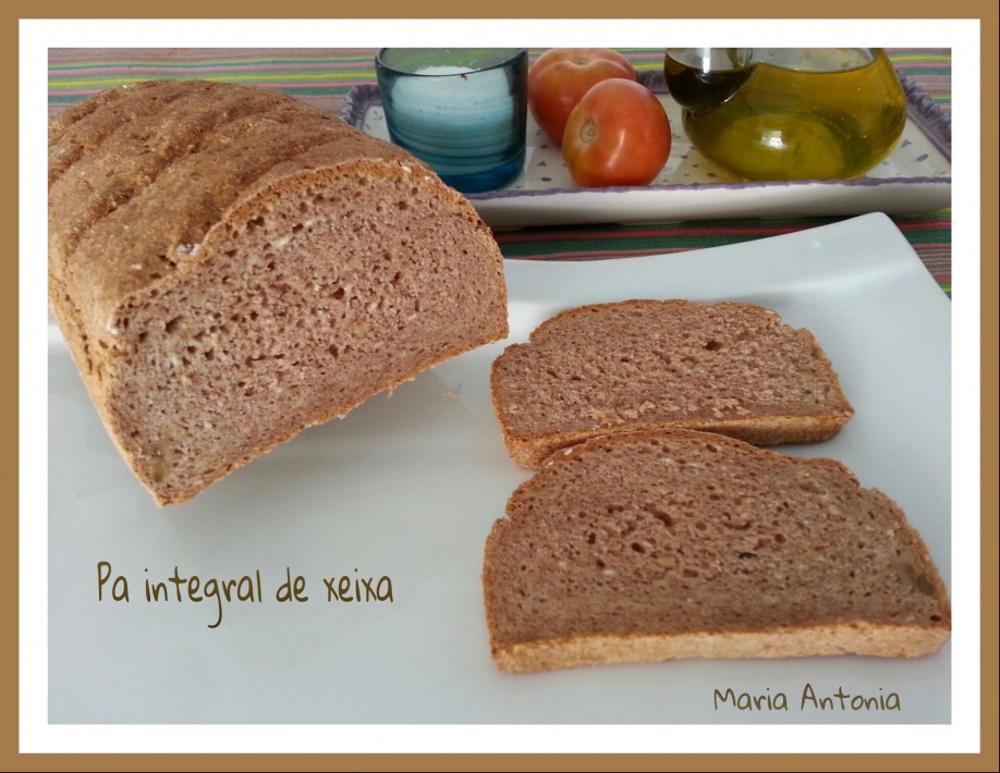 Pa integral amb farina de xeixa